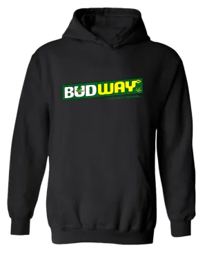 Bud way hoodie, smoke fresh hoodie