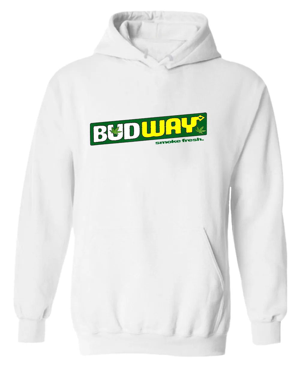 Bud way hoodie, smoke fresh hoodie