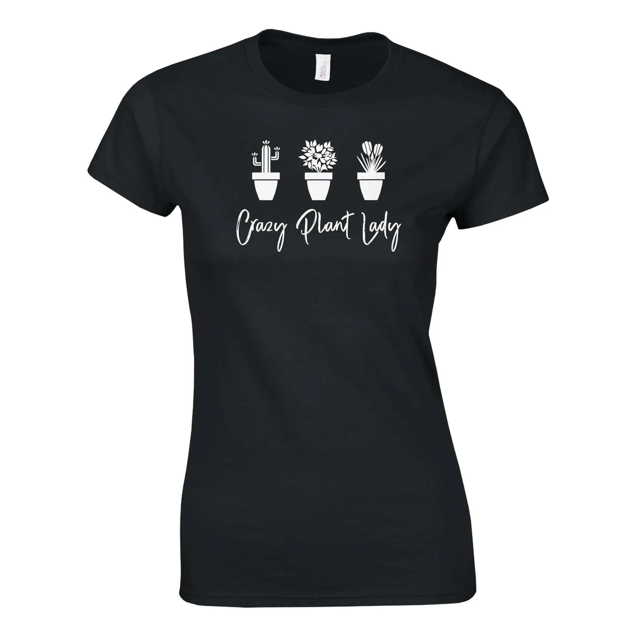 Crazy Plant Lady - Garden Lover's Essential Women's Tee