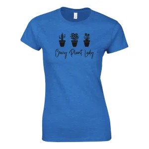 Crazy Plant Lady Women's T-Shirt