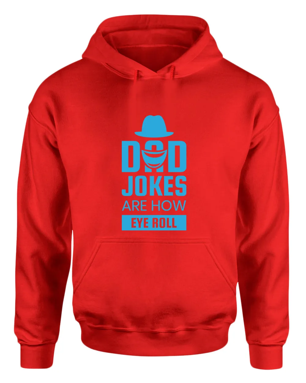 Dad jokes are how eye roll hoodie, funny dad joke hoodie