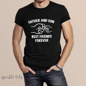 Father & Son Best Friends Forever T-Shirt | Daddy & Me Matching Shirt