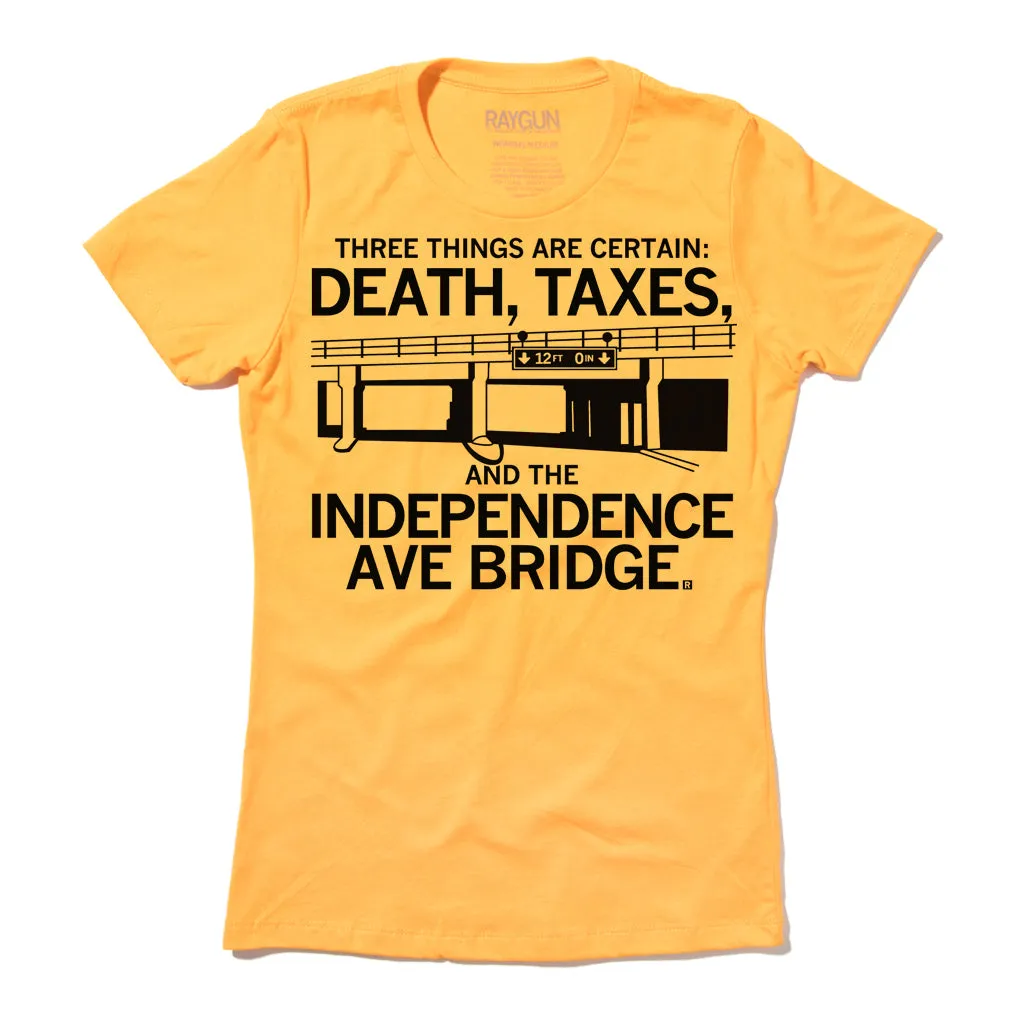 Independence Ave Bridge: Death and Taxes (R)
