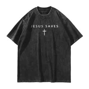 Jesus Saves Washed T-Shirt