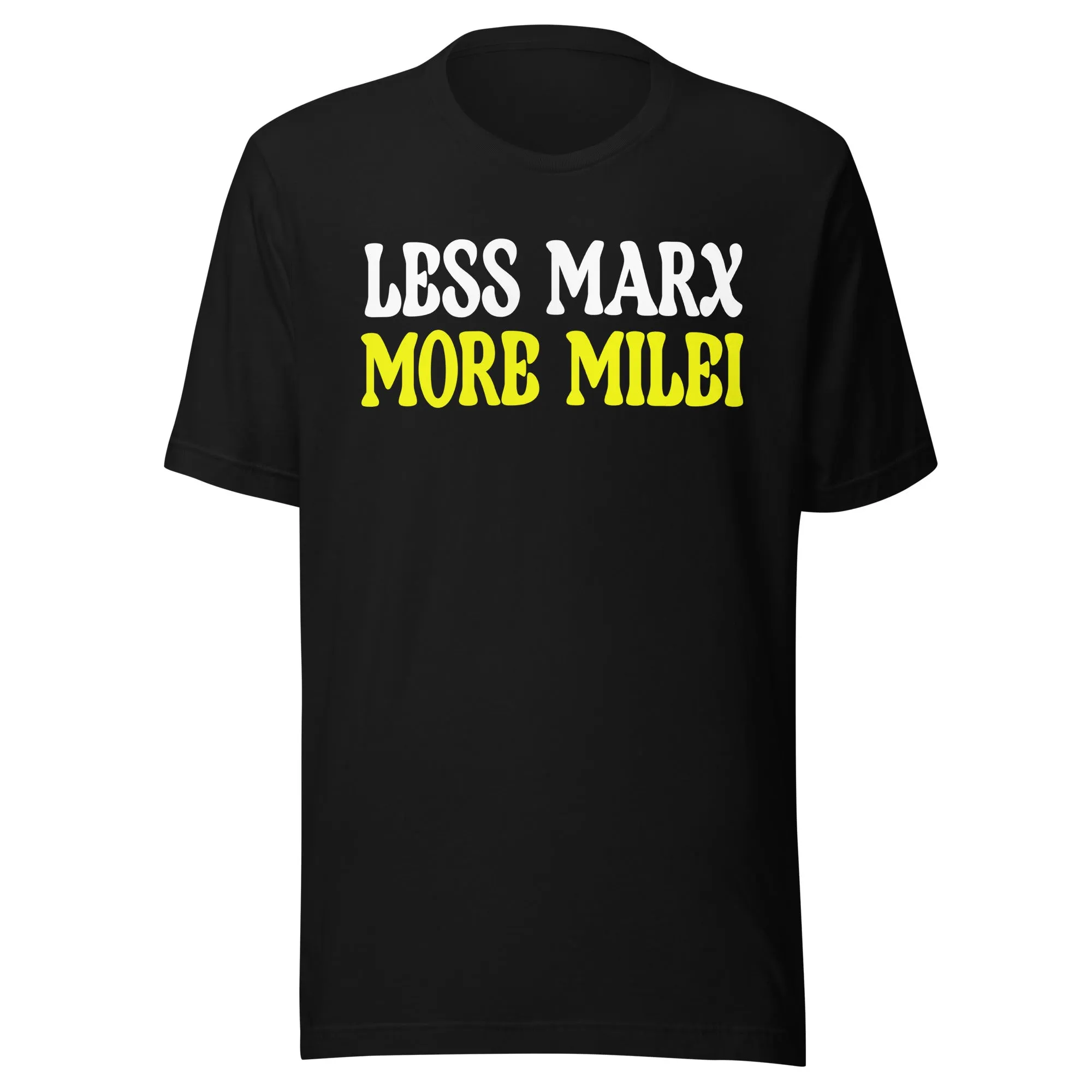 Less Marx More Milei Shirt