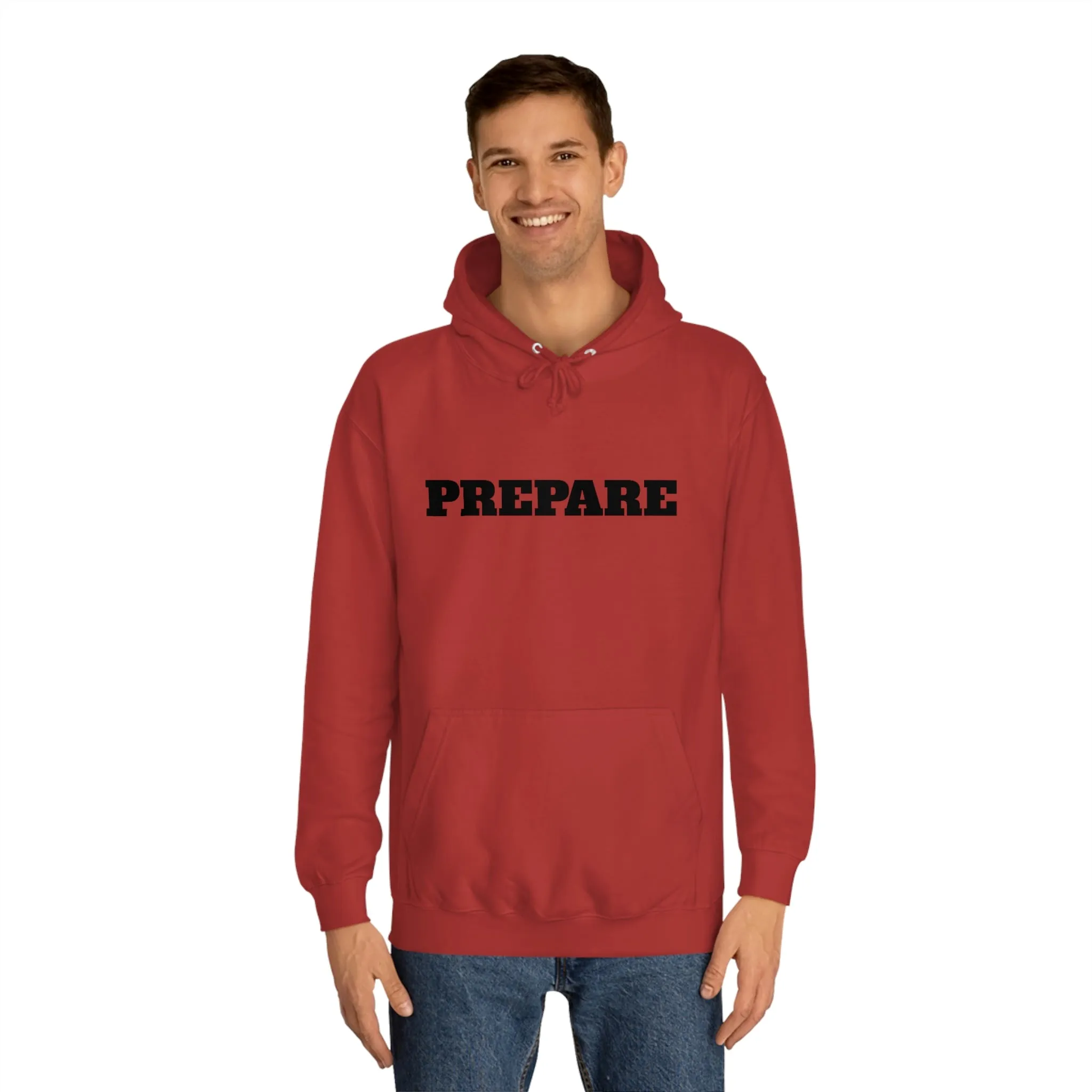 Prepare - Premium T-Shirts, Hoodies & Long Sleeve Shirts - Embrace Life's Experiences