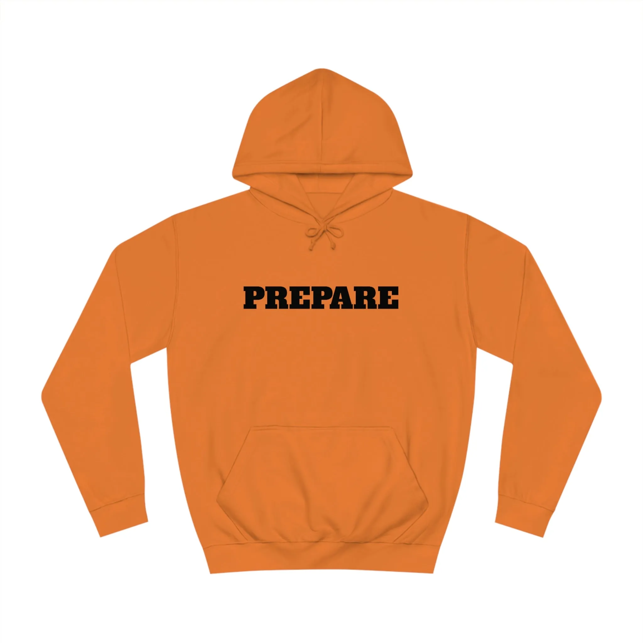 Prepare - Premium T-Shirts, Hoodies & Long Sleeve Shirts - Embrace Life's Experiences