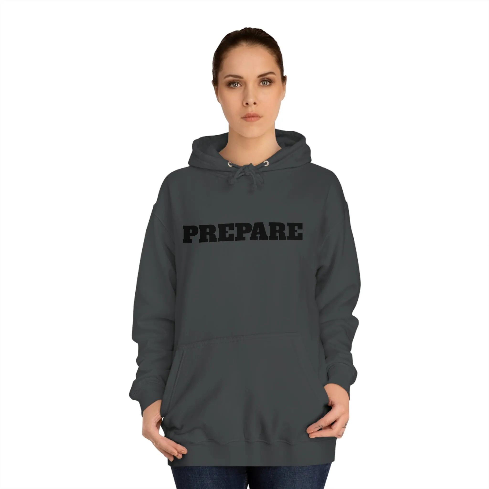 Prepare - Premium T-Shirts, Hoodies & Long Sleeve Shirts - Embrace Life's Experiences