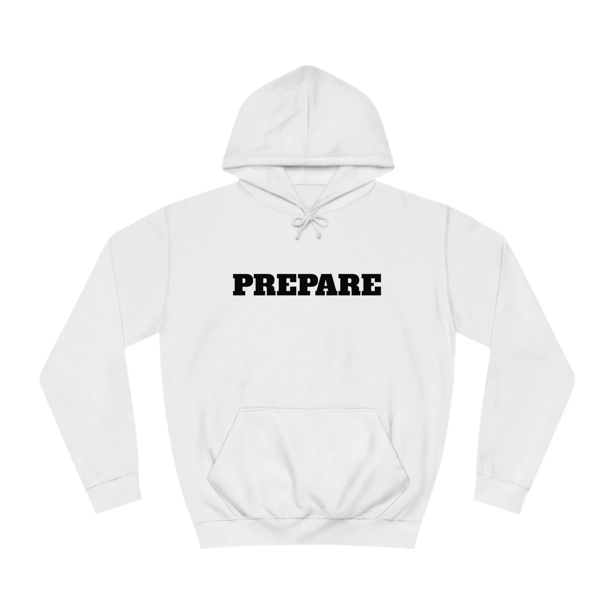 Prepare - Premium T-Shirts, Hoodies & Long Sleeve Shirts - Embrace Life's Experiences