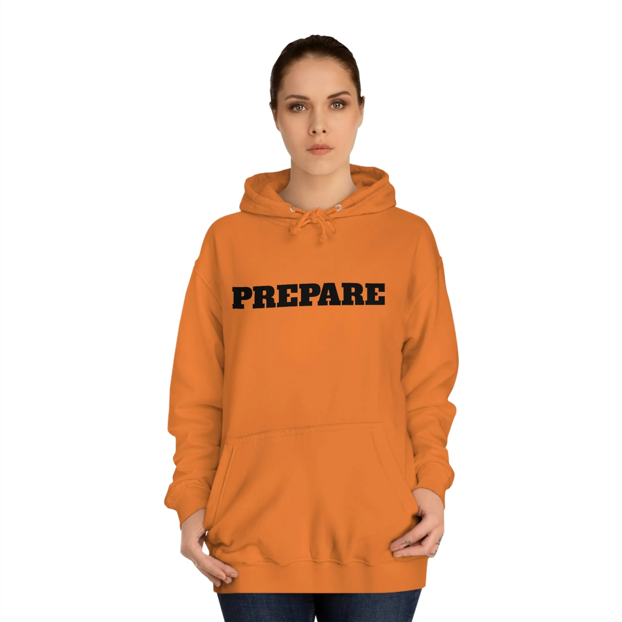 Prepare - Premium T-Shirts, Hoodies & Long Sleeve Shirts - Embrace Life's Experiences