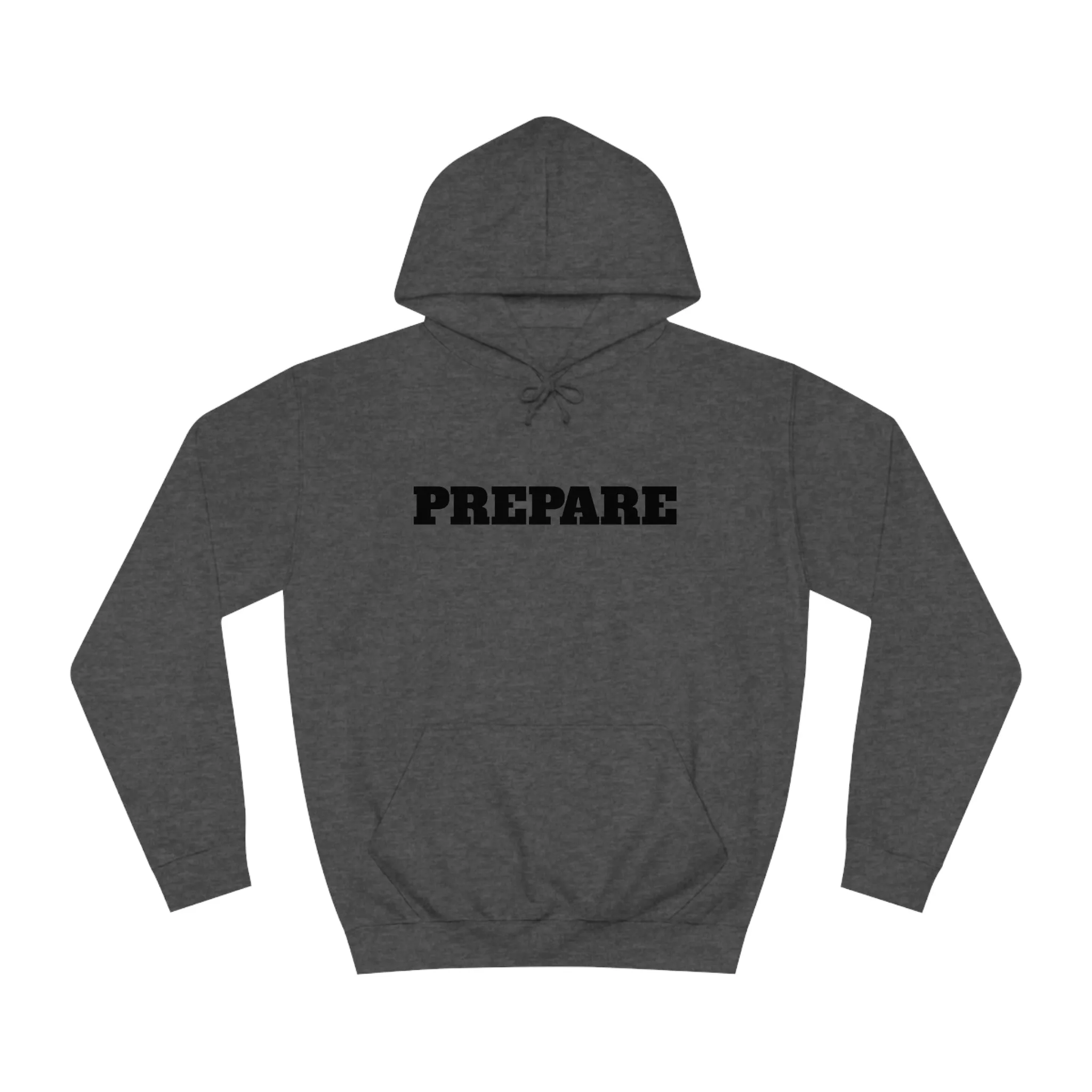 Prepare - Premium T-Shirts, Hoodies & Long Sleeve Shirts - Embrace Life's Experiences