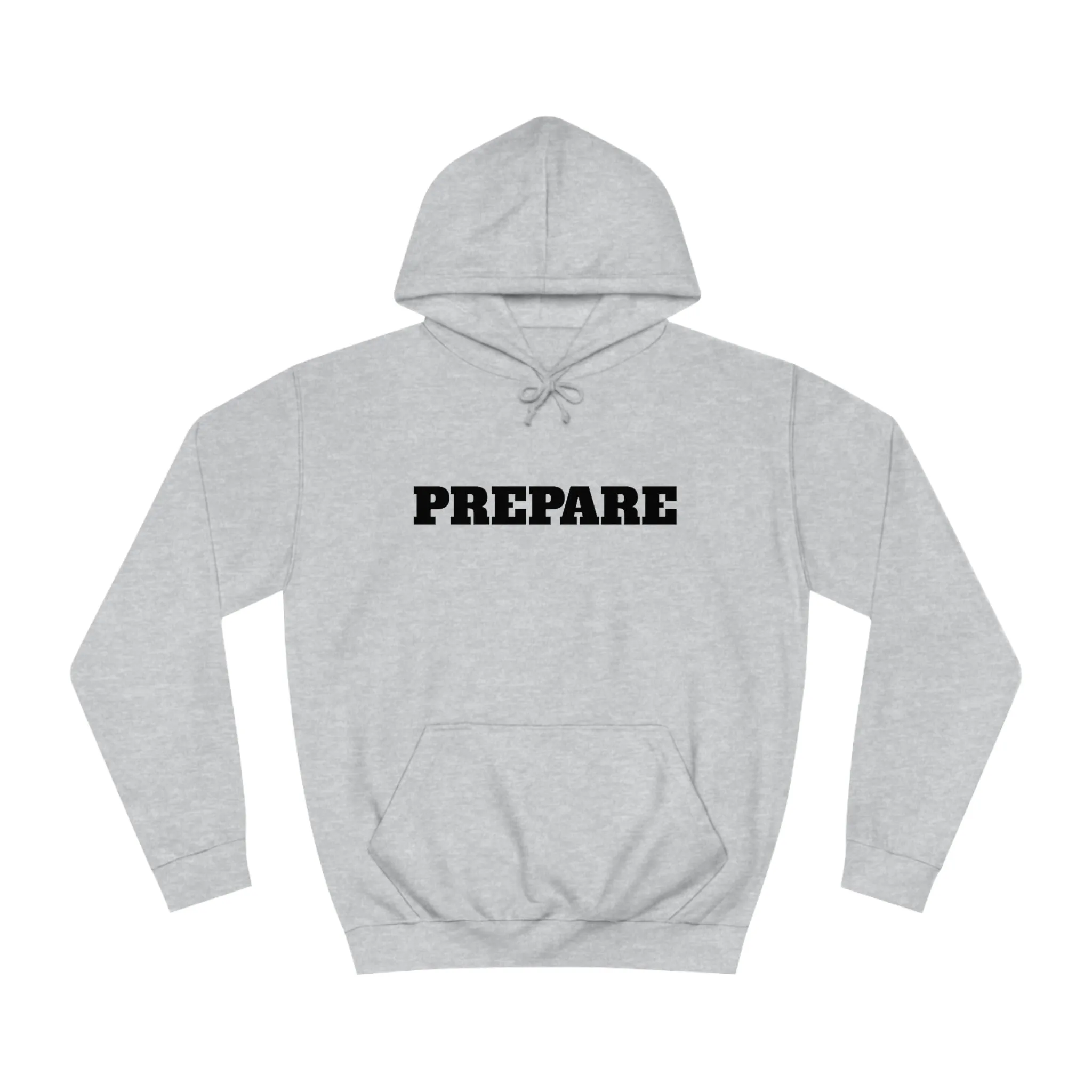 Prepare - Premium T-Shirts, Hoodies & Long Sleeve Shirts - Embrace Life's Experiences