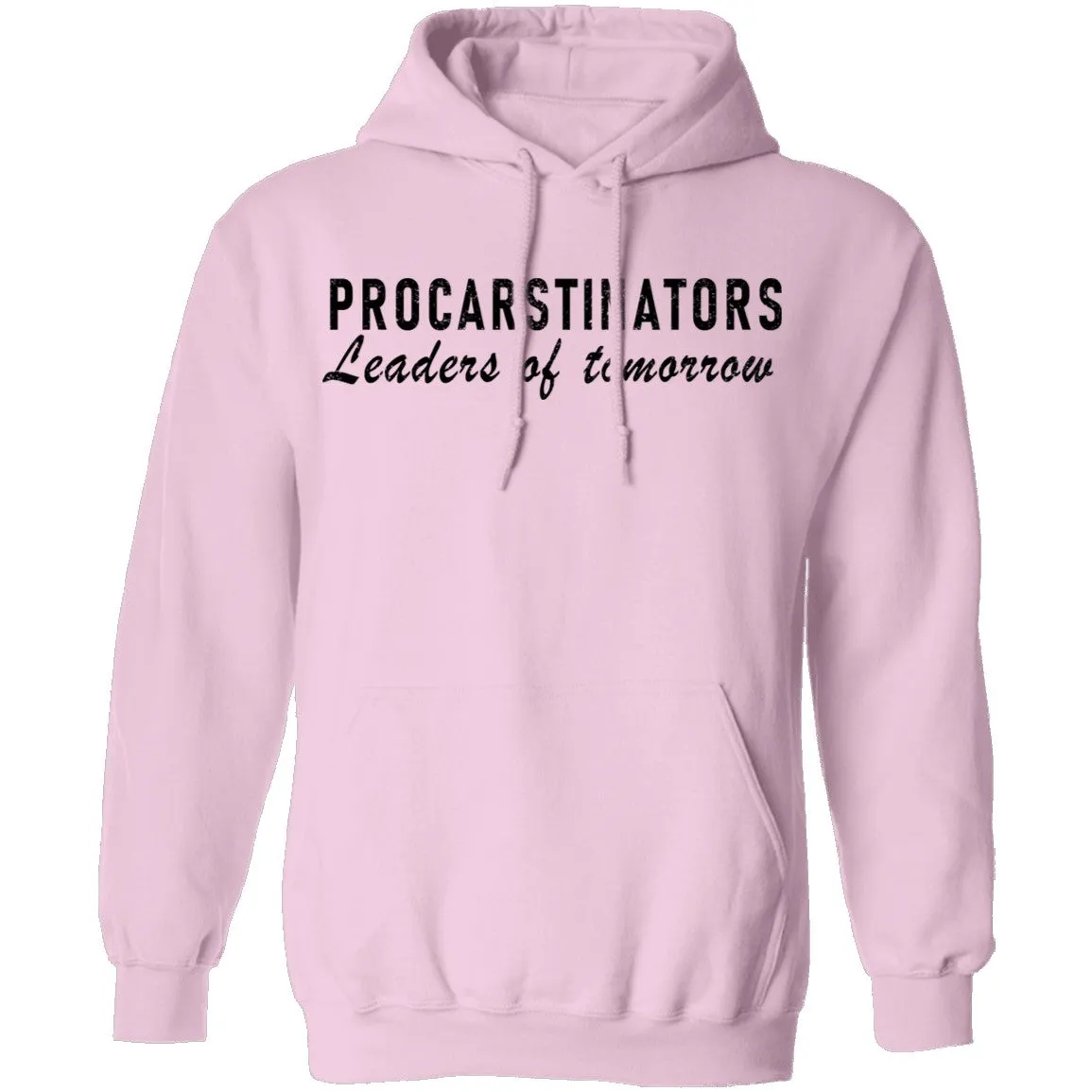 Procastinators Leaders Of Tomorrow T-Shirt