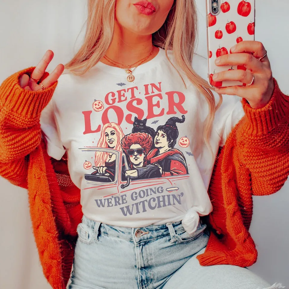 "Get in Loser" Hocus Pocus Witch Tee - Unisex Shirt
