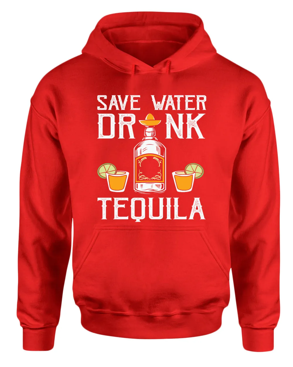 Save water, drink tequila hoodie