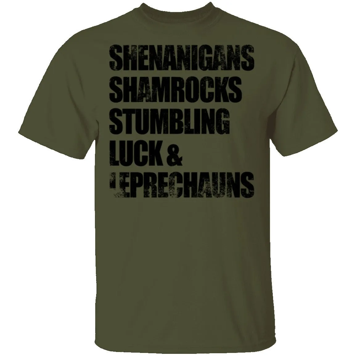Shenanigans Shamrocks Stumbling Luck ' Leprechauns T-Shirt