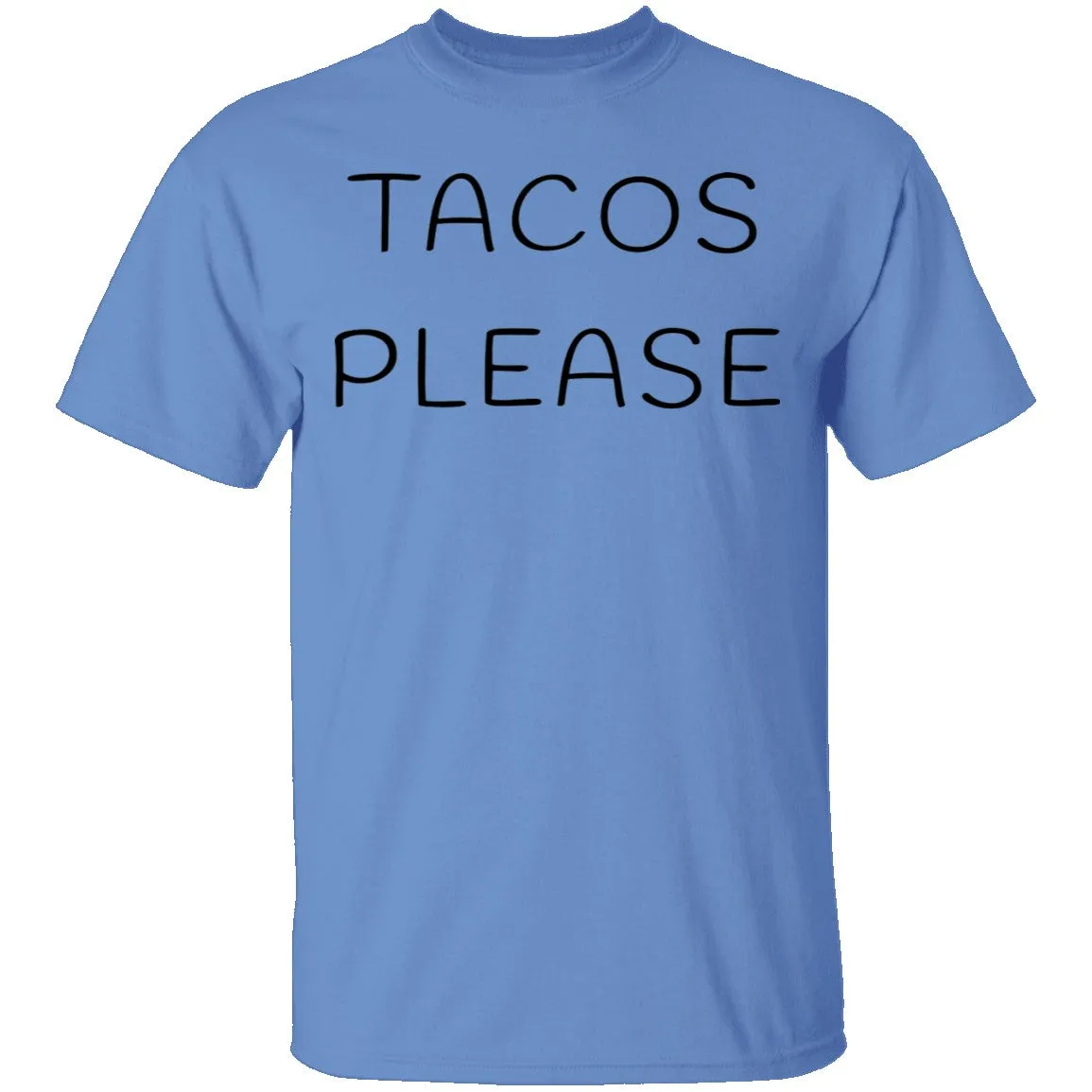 Tacos Please T-Shirt