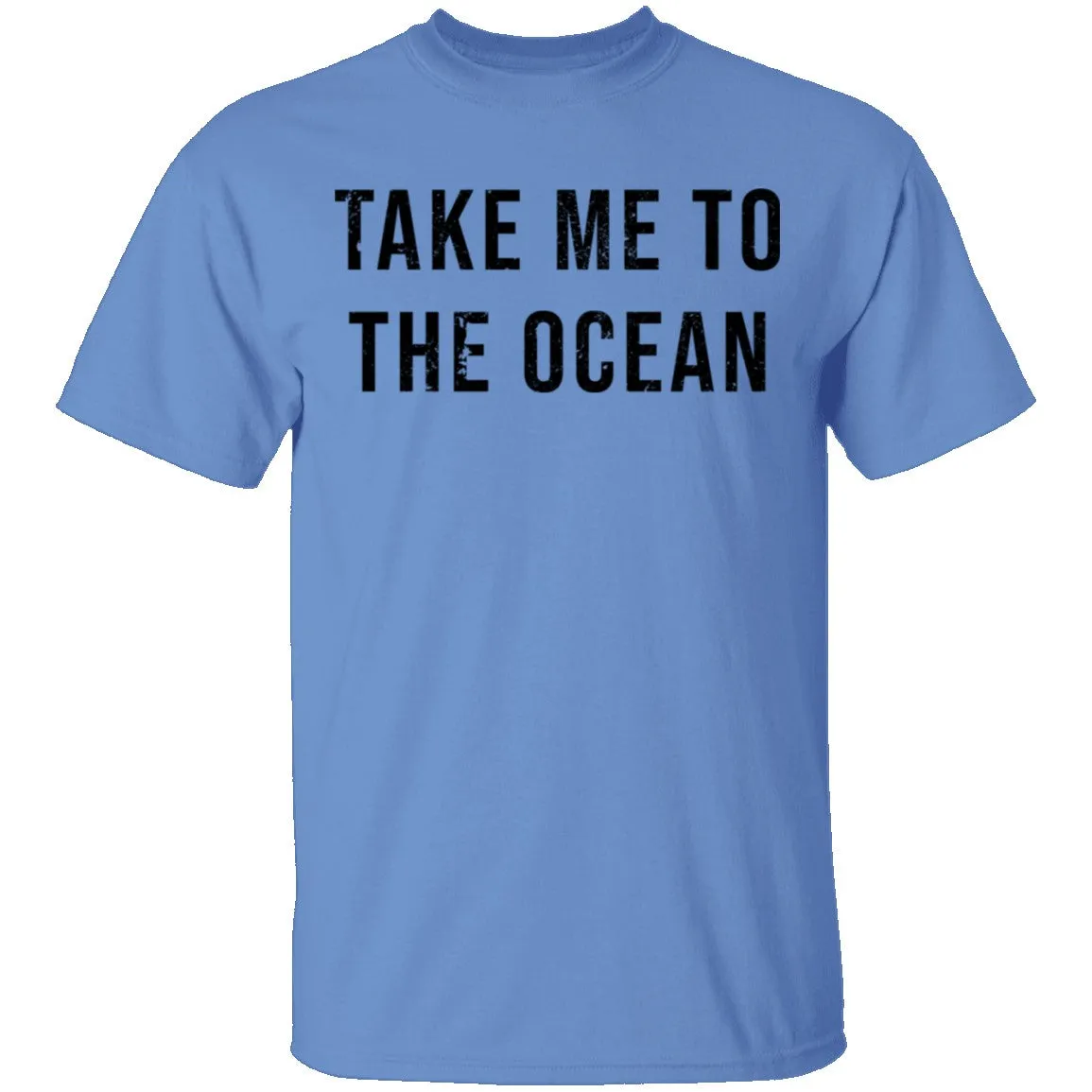 Take Me TO The Ocean T-Shirt