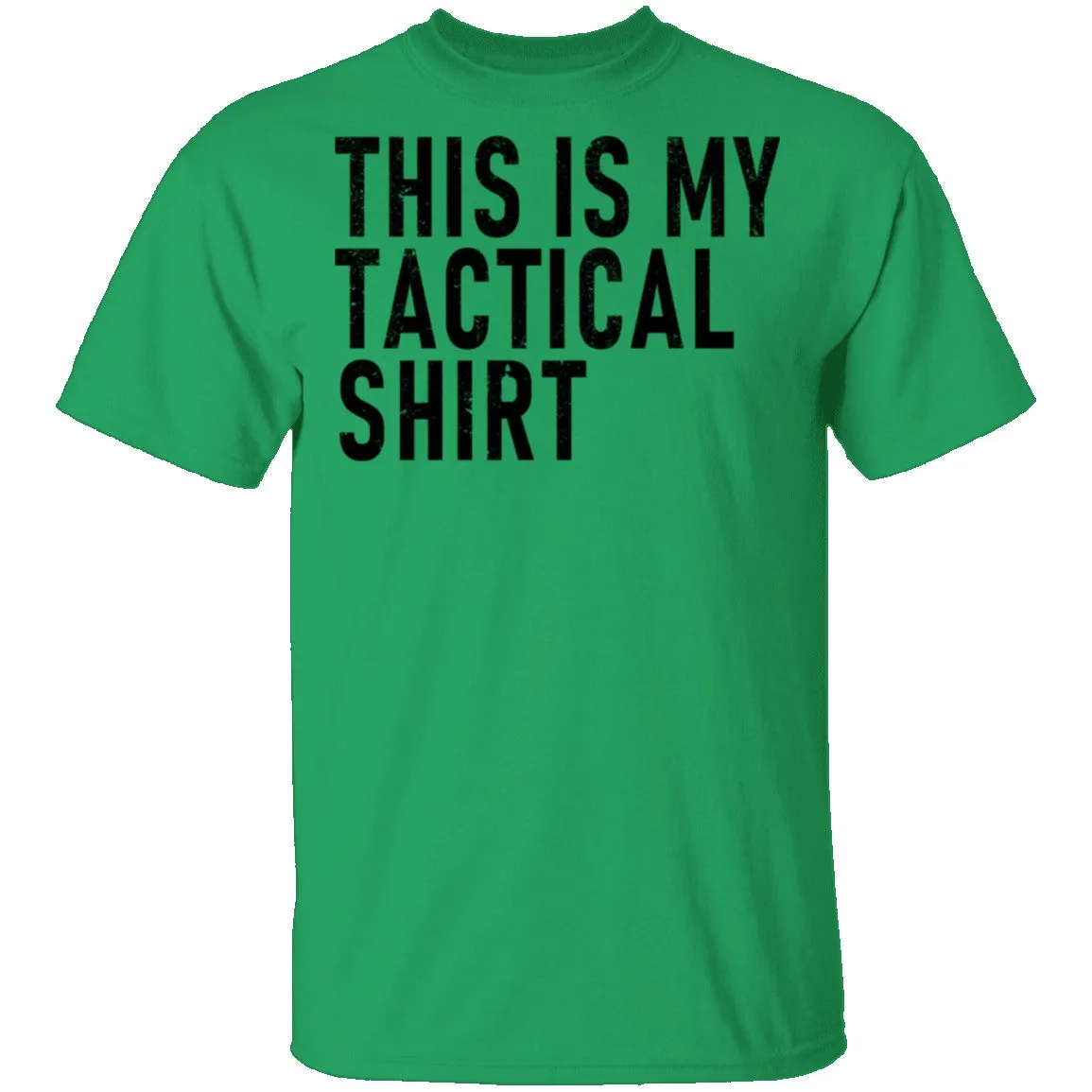 This Is My Tactical Shirt T-Shirt