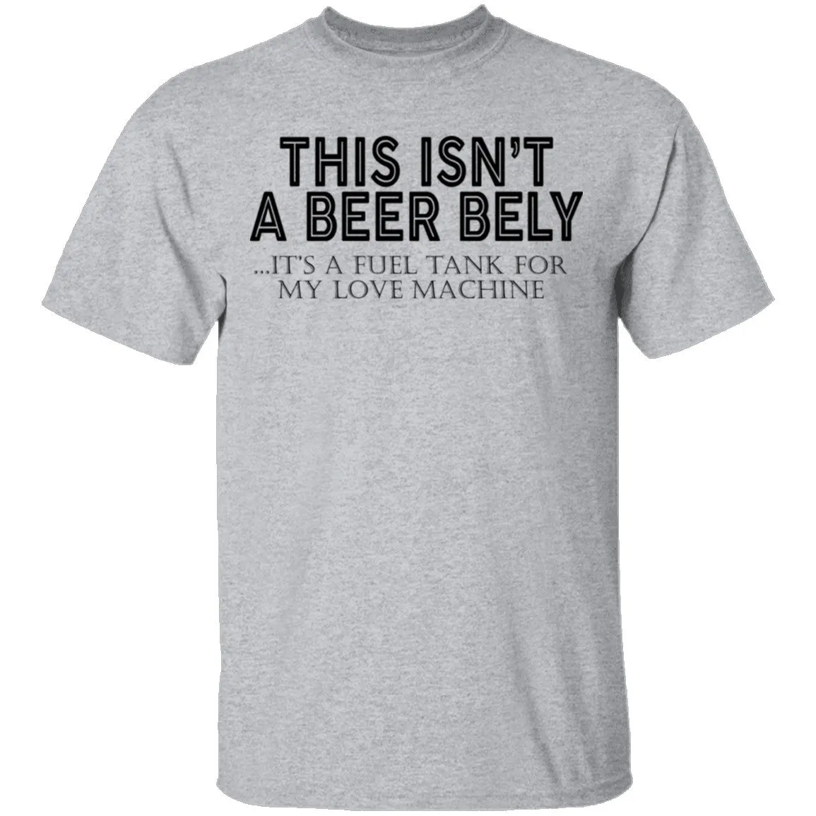 This Isn't A Beer Belly T-Shirt