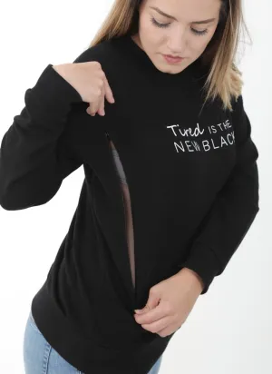 TIRED IS THE NEW BLACK Breastfeeding Sweatshirt
