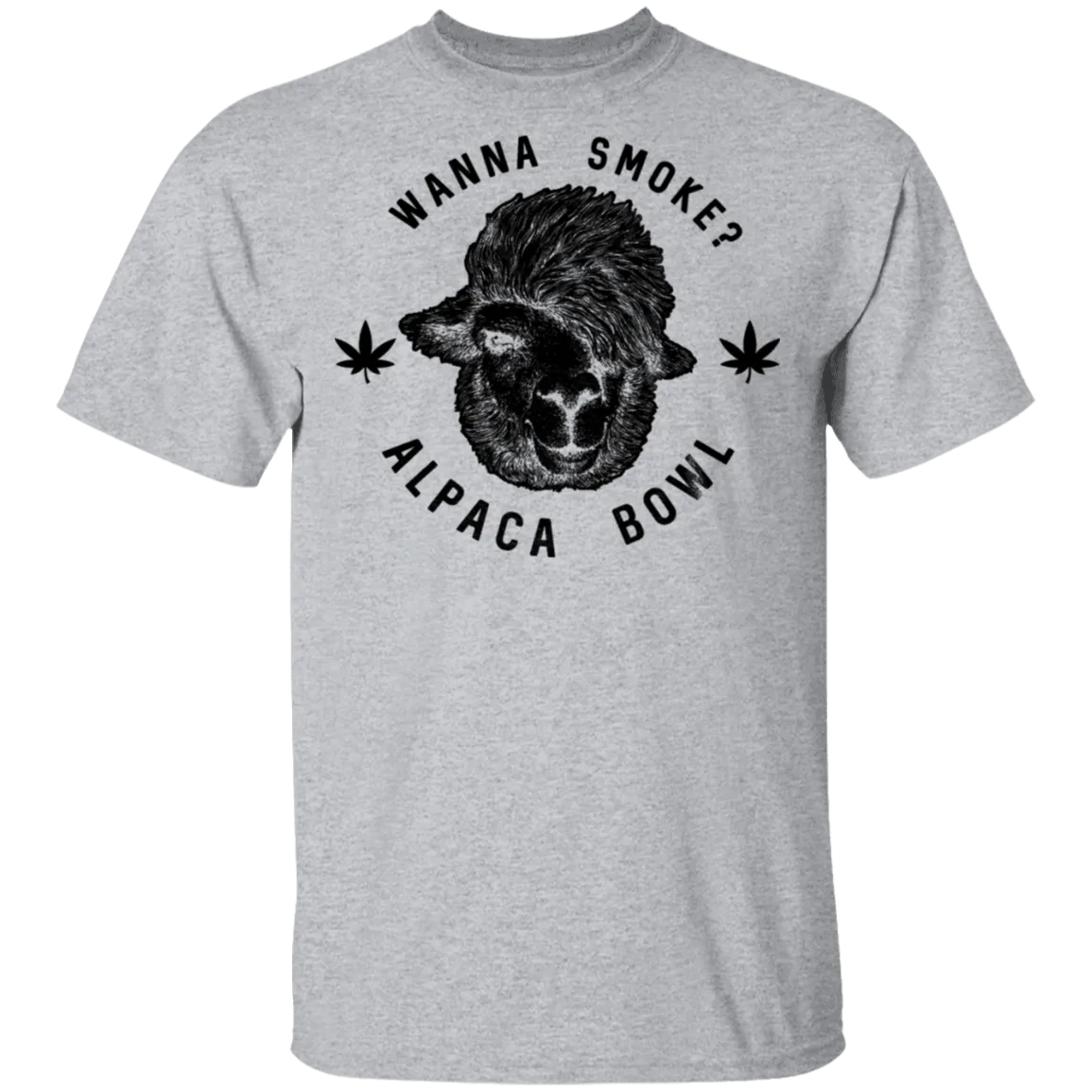 Wanna Smoke Alpaca Bowl T-Shirt
