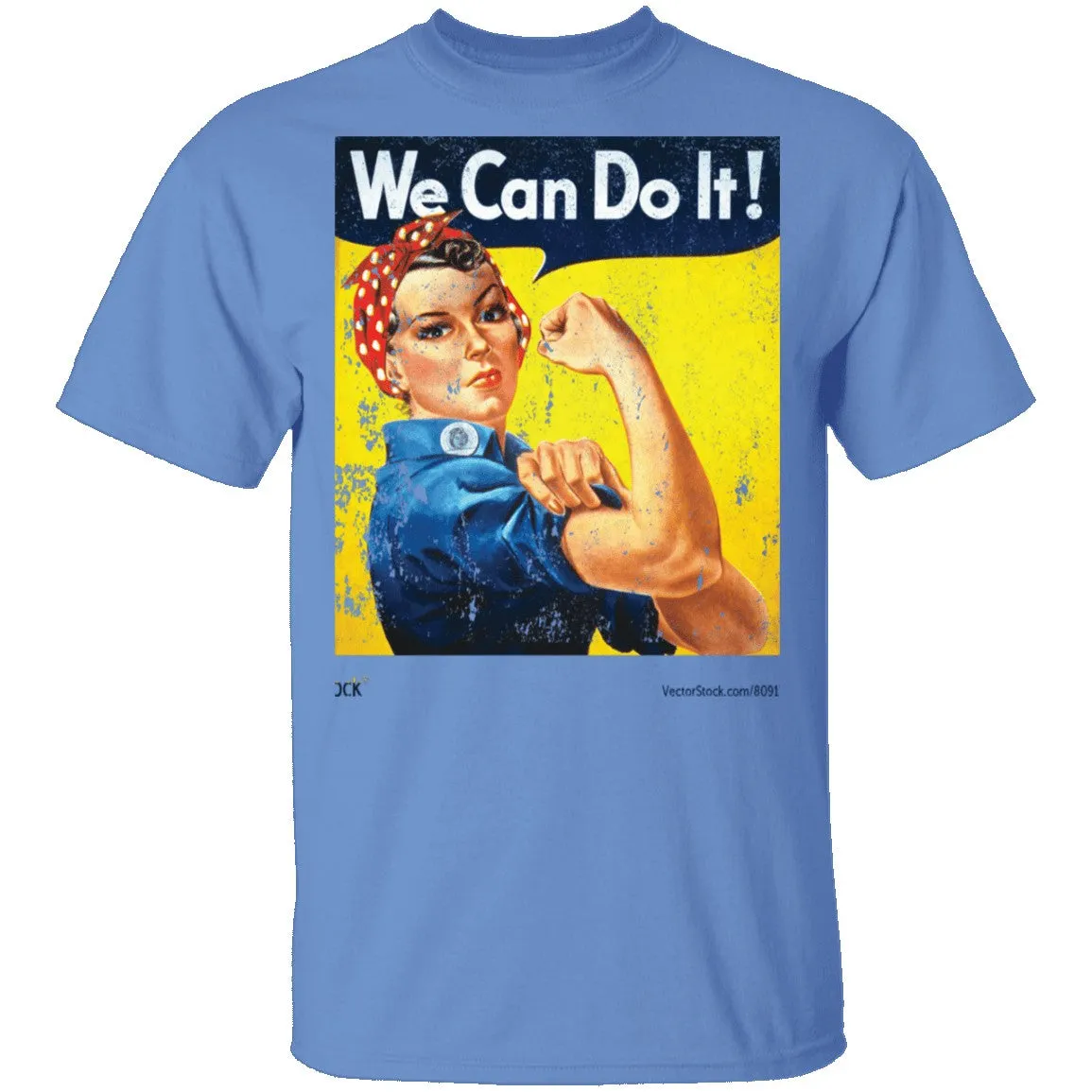 We Can Do It T-Shirt