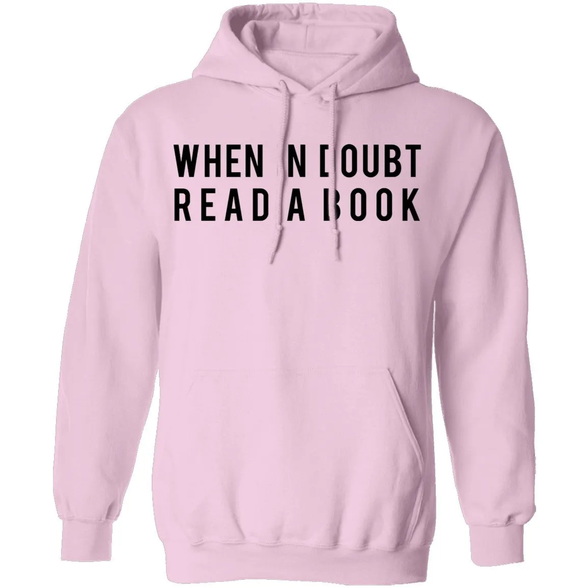 When in Doubt Read a Book T-Shirt