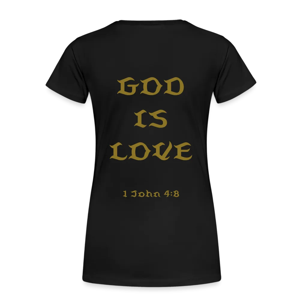 Women’s God is Love (Gold Letter) Tee