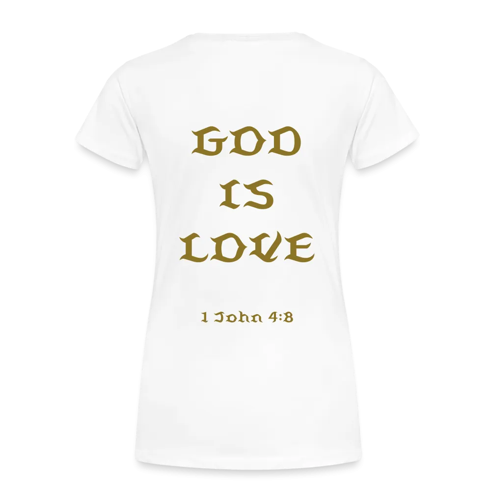 Women’s God is Love (Gold Letter) Tee