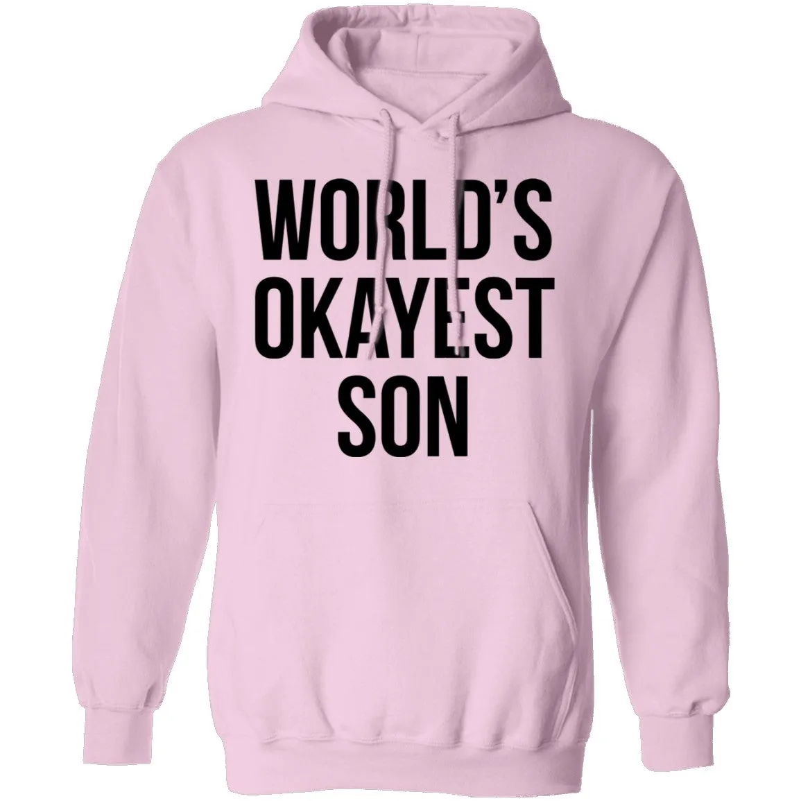 World's Okayest Son T-Shirt