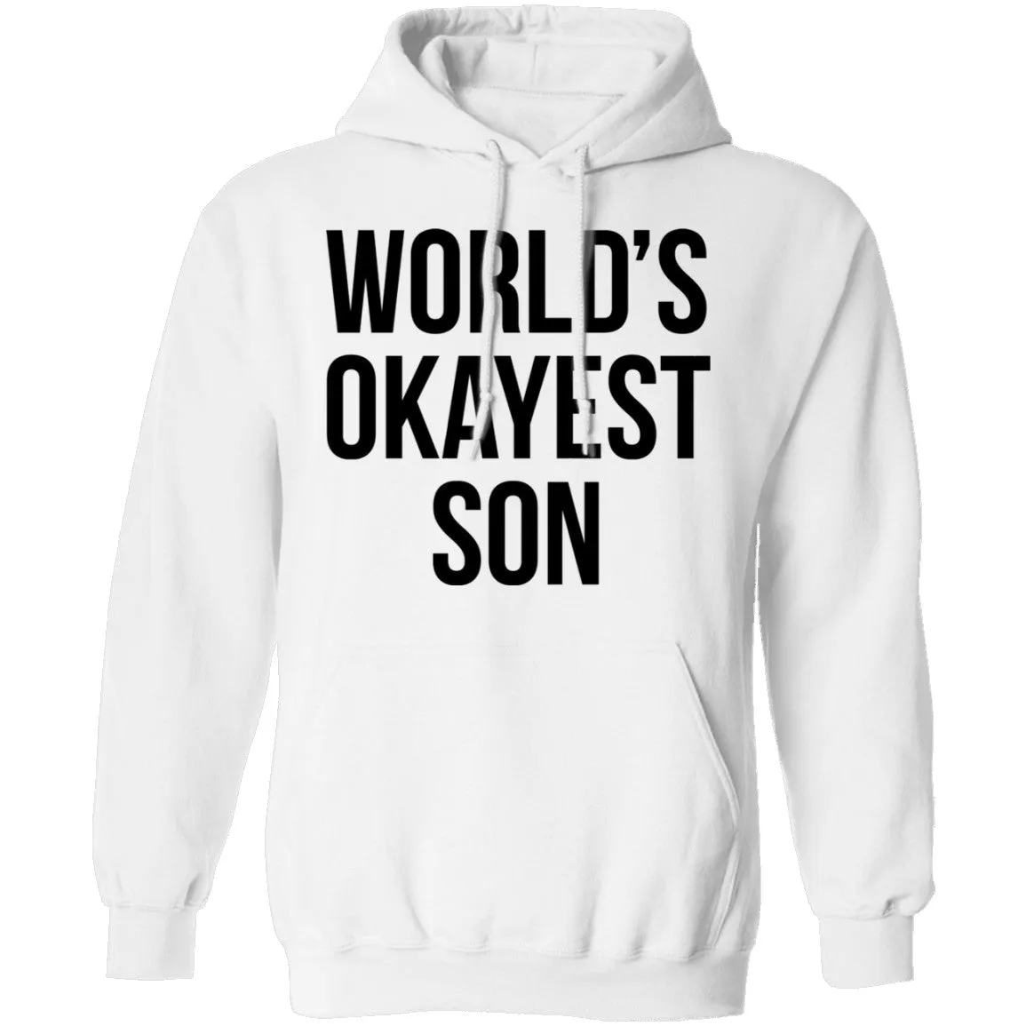 World's Okayest Son T-Shirt